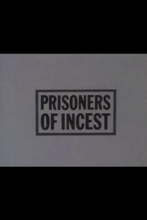 Prisoners of Incest