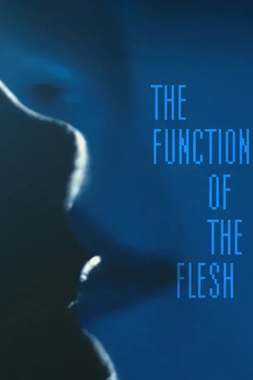 The Function of the Flesh