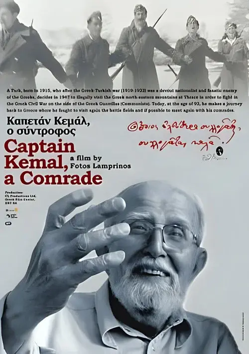 Captain Kemal, A Comrade