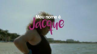 Meu Nome É Jacque - Trailer [2016]