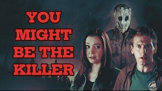 YOU MIGHT BE THE KILLER - TRAILER 1
