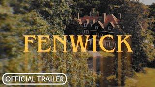 Fenwick | Official Trailer | Seapoint Studios